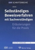 Cover: Selbst&auml;ndiges Beweisverfahren in Baustreitigkeiten - Werner
