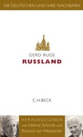 Cover: Die Deutschen und ihre Nachbarn / Russland - C.H.BECK