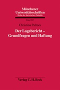 Abbildung von: Münchener Universitätsschriften / Der Lagebericht - Grundfragen und Haftung - C.H.BECK
