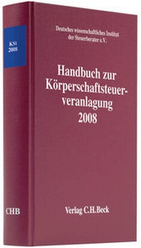Abbildung von: Handbuch zur Körperschaftsteuerveranlagung 2008 - C.H.BECK