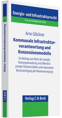 Abbildung von: Kommunale Infrastrukturverantwortung und Konzessionsmodelle - C.H.BECK