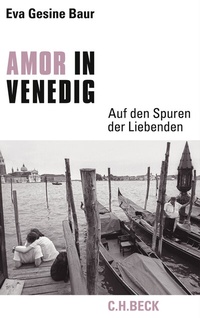 Abbildung von: Amor in Venedig - C.H.BECK