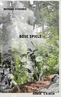 Cover: B&ouml;se Spiele - C.H.BECK