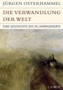 Bild: Die Verwandlung der Welt - C.H.BECK