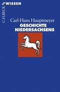 Cover: Geschichte Niedersachsens - C.H.BECK