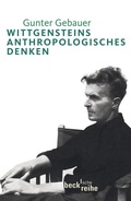 Cover: Wittgensteins anthropologisches Denken - C.H.BECK