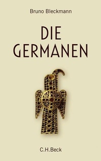 Bild vergrößern Bild: Die Germanen - C.H.BECK