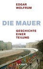 Bild: Die Mauer - C.H.BECK