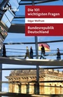 Bild: Die 101 wichtigsten Fragen - Bundesrepublik Deutschland - C.H.BECK
