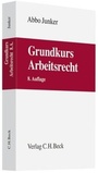 Bild: Grundkurs Arbeitsrecht - C.H.BECK