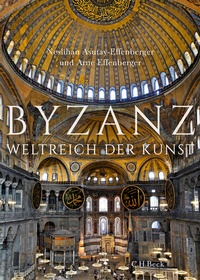 Abbildung von: Byzanz - C.H.BECK