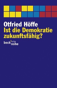 Abbildung von: Beck'sche Reihe / Ist die Demokratie zukunftsfähig? - C.H.BECK
