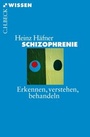 Cover: Schizophrenie - C.H.BECK