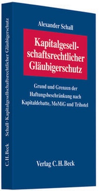 Abbildung von: Kapitalgesellschaftsrechtlicher Gläubigerschutz - C.H.BECK
