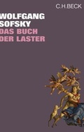 Cover: Das Buch der Laster - C.H.BECK