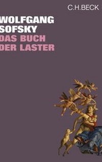 Enlarge image Cover: Das Buch der Laster - C.H.BECK