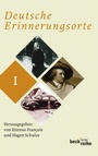 Cover: Deutsche Erinnerungsorte Bd. I - C.H.BECK