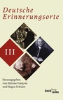 Cover: Deutsche Erinnerungsorte Bd. III - C.H.BECK