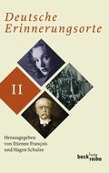 Cover: Deutsche Erinnerungsorte Bd. II - C.H.BECK