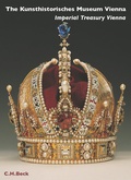 Abbildung von: Museen der Welt / Kunsthistorisches Museum Wien Bd. 1: Schatzkammer und Sammlung für Plastik und Kunstgewerbe - C.H.BECK