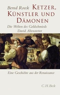 Cover: Ketzer, K&uuml;nstler und D&auml;monen - C.H.BECK
