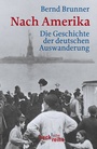 Cover: Nach Amerika - C.H.BECK