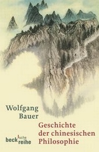 Bild vergrößern Bild: Geschichte der chinesischen Philosophie - C.H.BECK