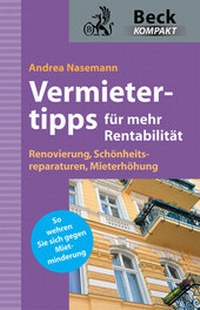 Abbildung von: Die besten Vermietertipps für mehr Rentabilität - C.H.BECK