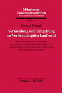 Abbildung von: Vermeidung und Umgehung im Verbrauchsgüterkaufrecht - C.H.BECK