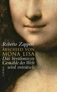 Abbildung von: Abschied von Mona Lisa - C.H.BECK