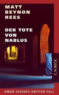 Enlarge image Cover: Der Tote von Nablus - C.H.BECK