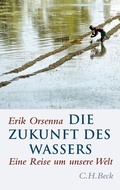 Cover: Die Zukunft des Wassers - C.H.BECK
