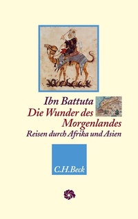 Abbildung von: Neue Orientalische Bibliothek / Die Wunder des Morgenlandes - C.H.BECK