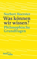 Cover: Was k&ouml;nnen wir wissen? - C.H.BECK