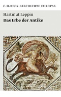 Cover: Das Erbe der Antike - C.H.BECK