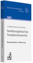 Cover: Novellierungsbedarf des Transplantationsrechts - C.H.BECK