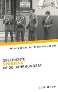 Cover: Geschichte Spaniens im 20. Jahrhundert - C.H.BECK