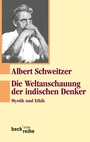 Cover: Beck'sche Reihe / Die Weltanschauung der indischen Denker - C.H.BECK