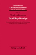 Cover: M&uuml;nchener Universit&auml;tsschriften / Providing-Vertr&auml;ge - C.H.BECK