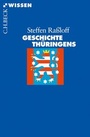 Bild: Geschichte Th&uuml;ringens - C.H.BECK