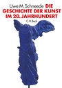 Bild: Die Geschichte der Kunst im 20. Jahrhundert - C.H.BECK