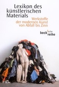 Cover: Lexikon des k&uuml;nstlerischen Materials - C.H.BECK
