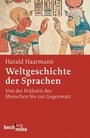 Cover: Weltgeschichte der Sprachen - C.H.BECK