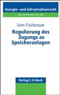 Cover: Regulierung des Zugangs zu Speicheranlagen - C.H.BECK