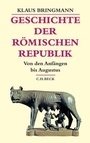 Cover: Geschichte der römischen Republik - C.H.BECK
