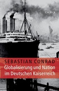 Cover: Globalisierung und Nation im Deutschen Kaiserreich - C.H.BECK