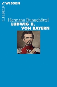 Enlarge image Cover: Ludwig II. von Bayern - C.H.BECK