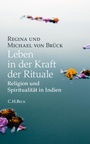 Cover: Leben in der Kraft der Rituale - C.H.BECK
