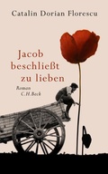 Cover: Jacob beschlie&szlig;t zu lieben - C.H.BECK
