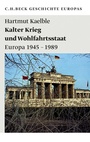 Cover: Kalter Krieg und Wohlfahrtsstaat - C.H.BECK